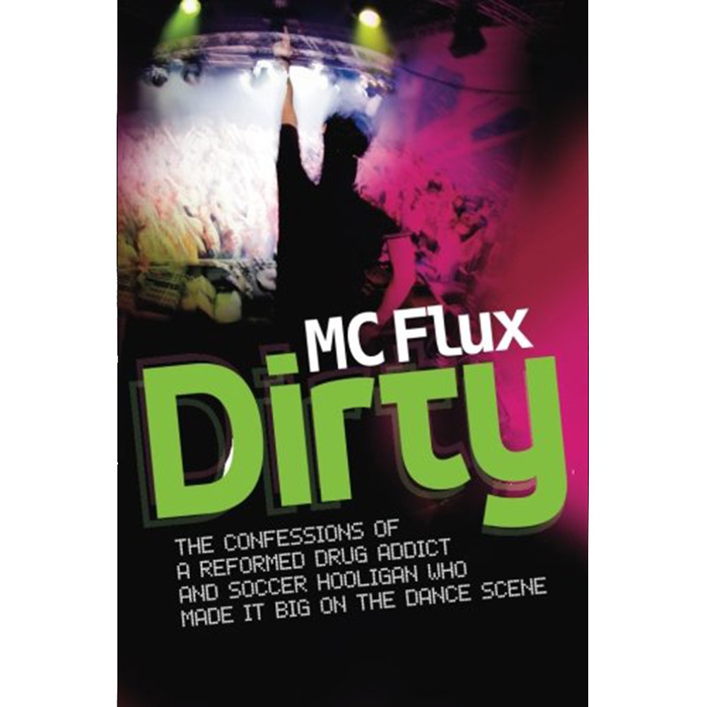 Dirty | MC Flux