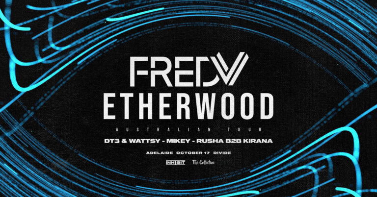 Fred V & Etherwood - ADELAIDE